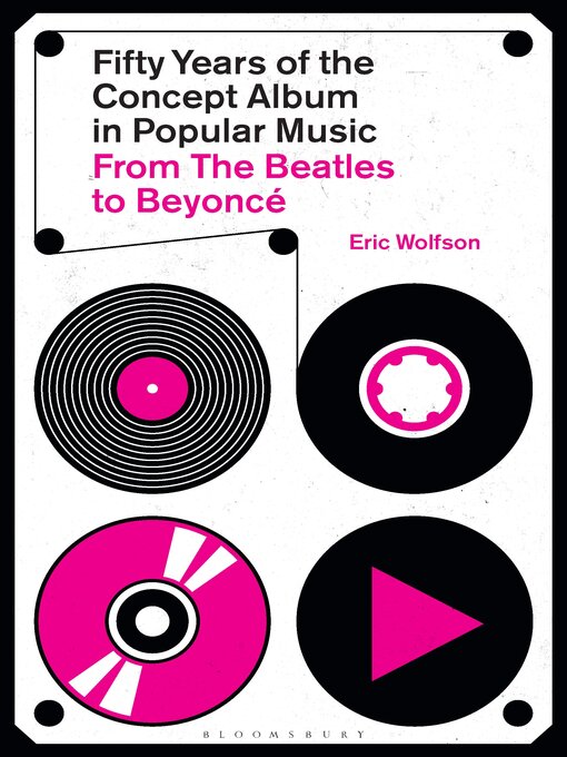 Title details for Fifty Years of the Concept Album in Popular Music by Eric Wolfson - Available